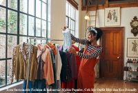 Tren Sustainable Fashion di Indonesia Makin Populer, Cek Ide Outfit Hits dan Eco-Friendly